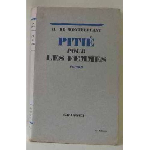 Pitié Pour Les Femmes