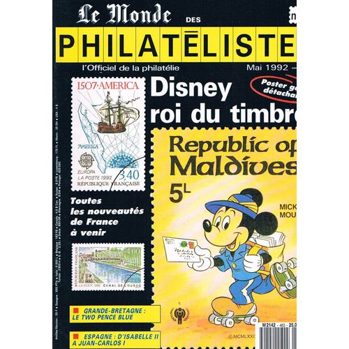 Le Monde Des Philatelistes N° 463 : Disney Roi Du Timbre