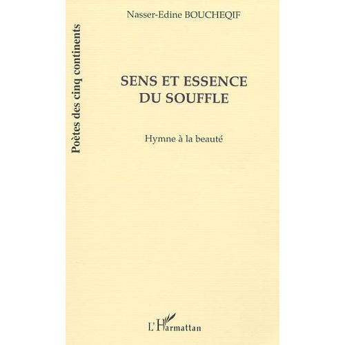 Sens Et Essence Du Souffle - Hymne À La Beauté