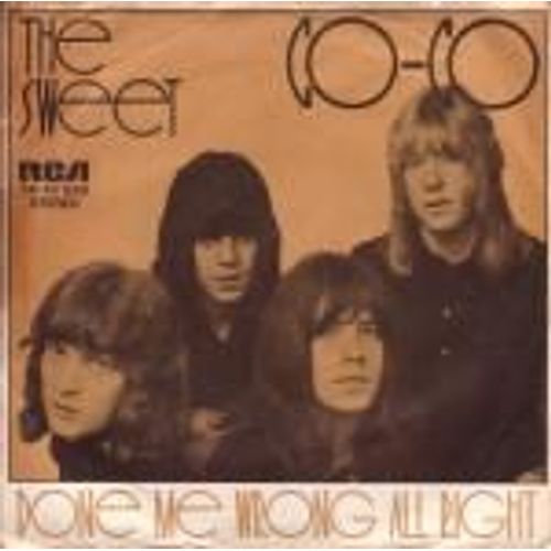 Sweet, The ‎¿ Co-Co / Done Me Wrong All Right