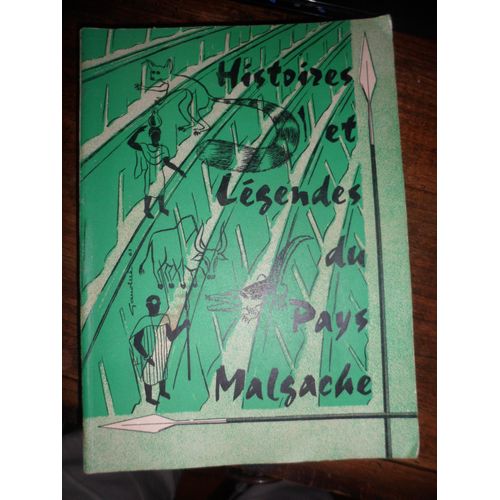 Histoires Et Légendes Du Pays Malgache