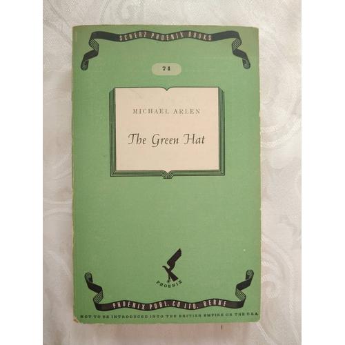 "The Green Hat" John Buchan, Livre Rare En Anglais