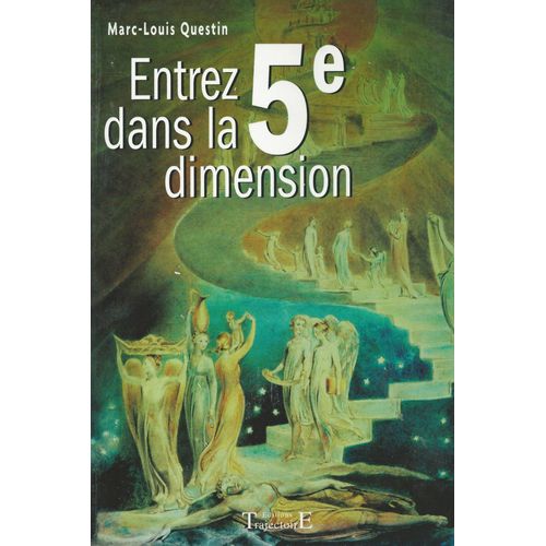 Entrez Dans La 5e ( Cinquième ) Dimension
