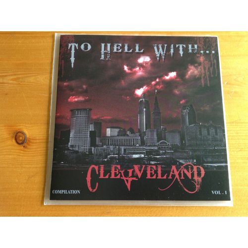 To Hell With...Cleveland