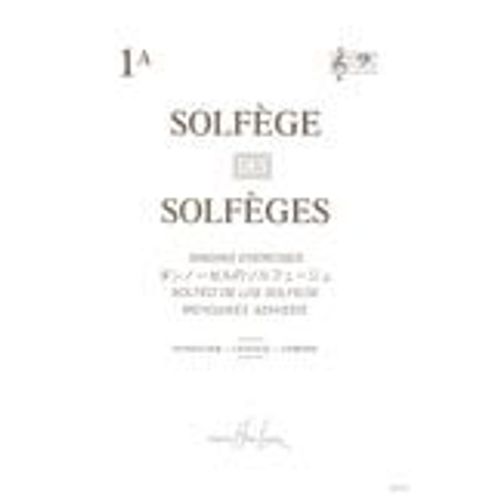 Solfège Des Solfèges (1a) (Avec Accompagnement)  Nouvelle Gravure