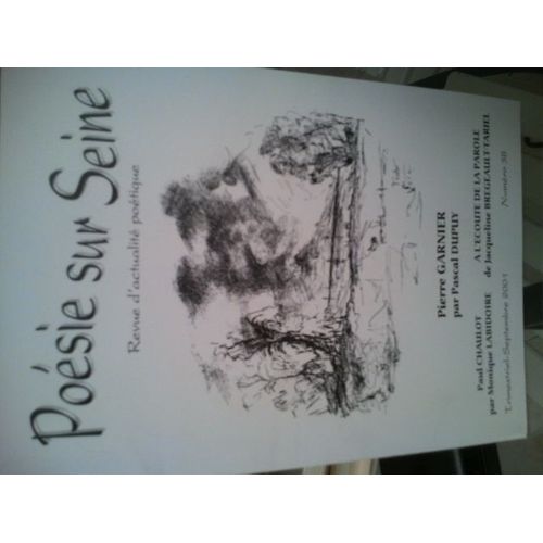 Poesie Sur Seine - Revue D'actualite Poetique 38