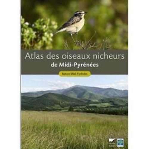 Atlas Des Oiseaux Nicheurs De Midi-Pyrénées