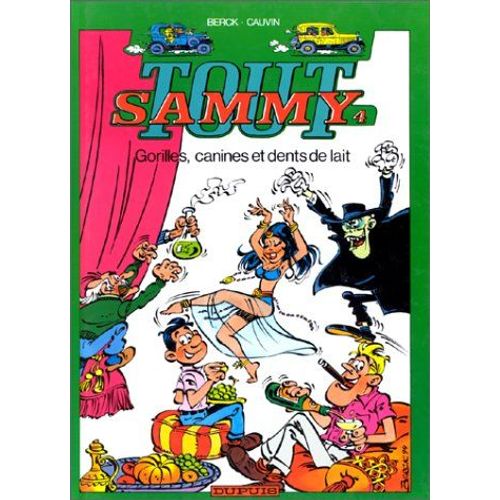 Tout Sammy Tome 4 - Gorilles Canines Et Dents De Lait