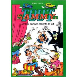 Tout Sammy Tome 4 - Gorilles Canines Et Dents De Lait