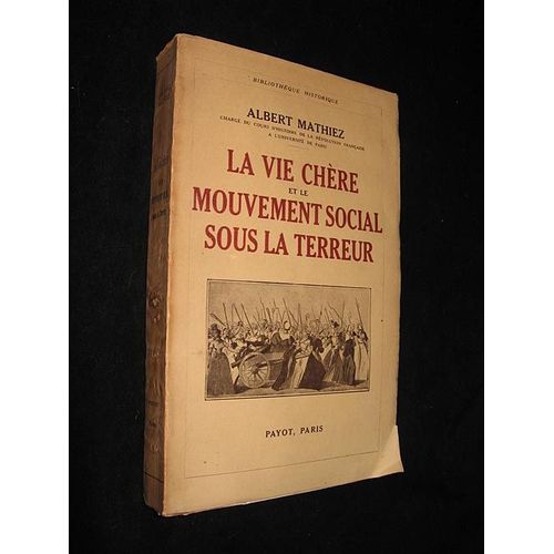 La Vie Chère Et Le Mouvement Social Sous La Terreur
