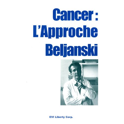 Cancer : L'approche Beljanski