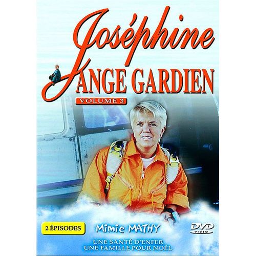 Joséphine, Ange Gardien - Vol. 3