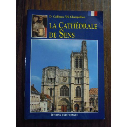 La Cathédrale De Sens