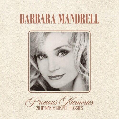 Barbara Mandrell - Precious Memories: 20 Hymns And Gospel Classics [Compact Discs]