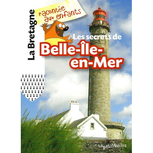 Les Secrets De Belle-Île-En-Mer