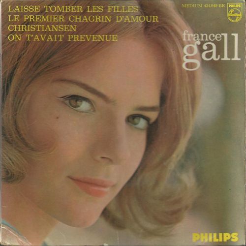 Laisse Tomber Les Filles (Serge Gainsbourg) 2'15 - Le Premier Chagrin D'amour (Claude Henri Vic, Robert Gall) 2'28 / Christiansen (Jacques Datin, Maurice Vidalin) 2'37 - On T'avait Prévenu 2'24