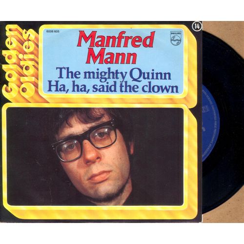 The Mighty Quinn / Ha Ha Said The Clown