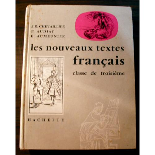 Les Nouveaux Textes Français : Classe De Troisième