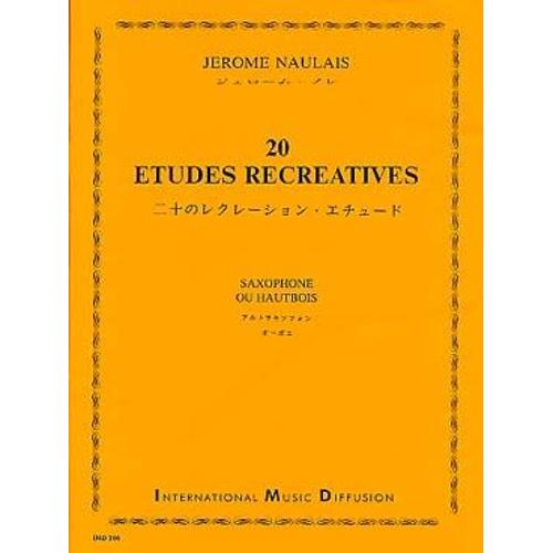 Jerome Naulais 20 Etudes Recreatives Pour Saxophone Ou Hautbois