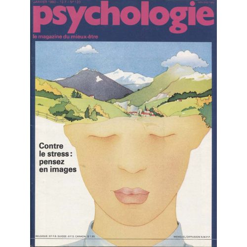 Psychologie  N° 120 : Contre Le Stress : Pensez En Images