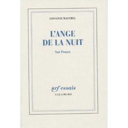 L'ange De La Nuit - Sur Proust