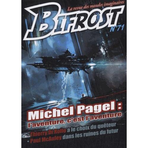 Bifrost N° 71 - Michel Pagel - L'aventure, C'est L'aventure