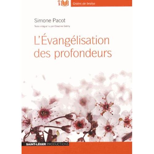 L'evangélisation Des Profondeurs - (1cd Audio Mp3)