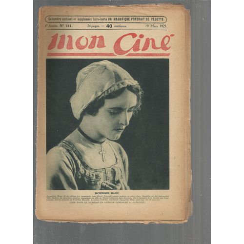 Mon Ciné  N° 161 : Jacqueline Blanc -Ernest Torrence -Le Beau Barrymore -Fernand Herrmann- Le Vilain Monsieur-Piere Colombier- Gaston Jacquet...