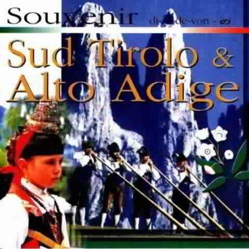 Autriche : Souvenir Du Sud Tyrol Hier & Aujourd'hui