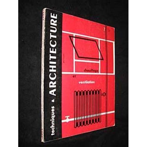 Techniques & Architecture (17e Série, N°2)