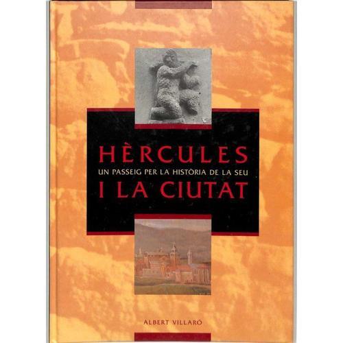 Livre En Catalan Edité Par La Caixa De Catalunya"Hercules I La Ciutat" De Albert Villaro