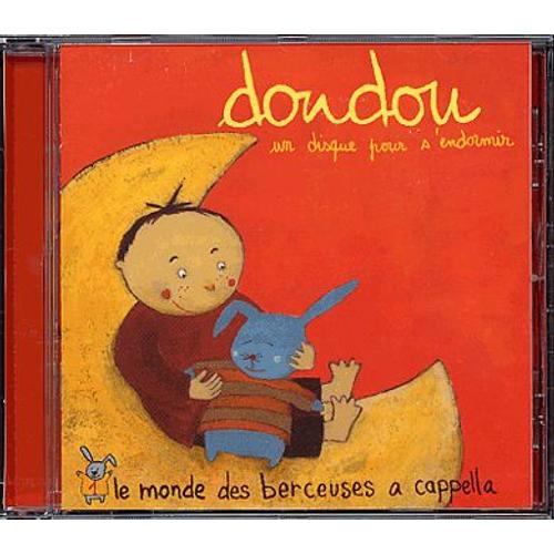 Doudou Un Disque Pour S Endormir Vol 1 Berceuses Du Monde Entier A Cappella Rakuten