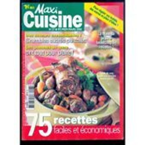 Maxi-Cuisine N° 27 : 75 Recettes Faciles Et Économiques