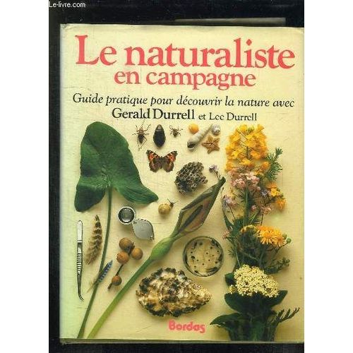Le Naturaliste En Campagne.