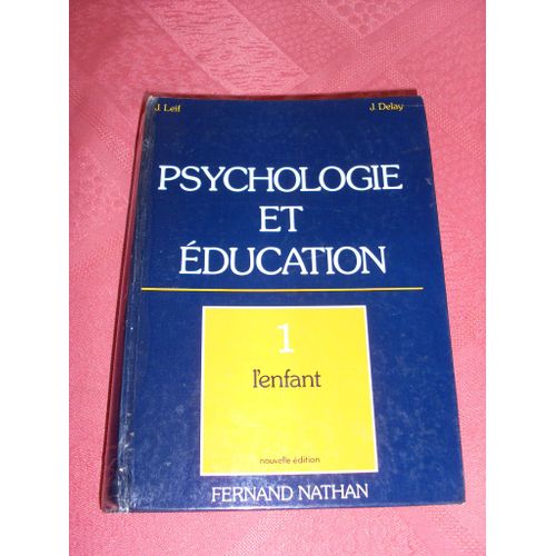 Psychologie - Tome 1