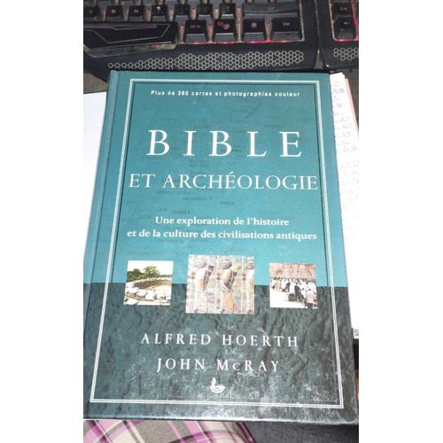 Bible Et Archéologie Alfred Hoerth