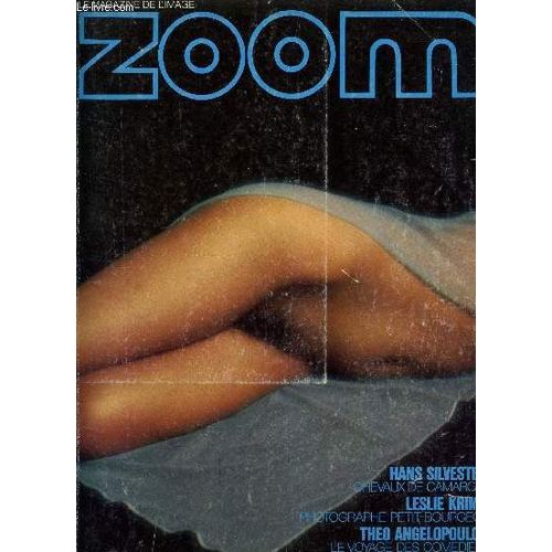 Zoom, Le Magazine De L'image  - N°32  - Sept-Oct 1975 / Hans Silvester : Chevaux De Camargue - Leslie Krims : Photographe Petit-Bourgeois - Theo Angelopoulos : Le Voyage Des Comediens - Le ...