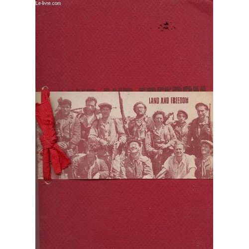 Land And Freedom. - A Story From Spanish Revolution.