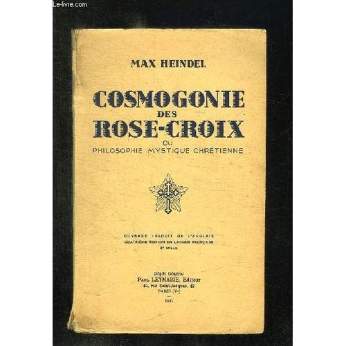 Cosmogonie Des Rose Croix Ou Philosophie Chretienne.