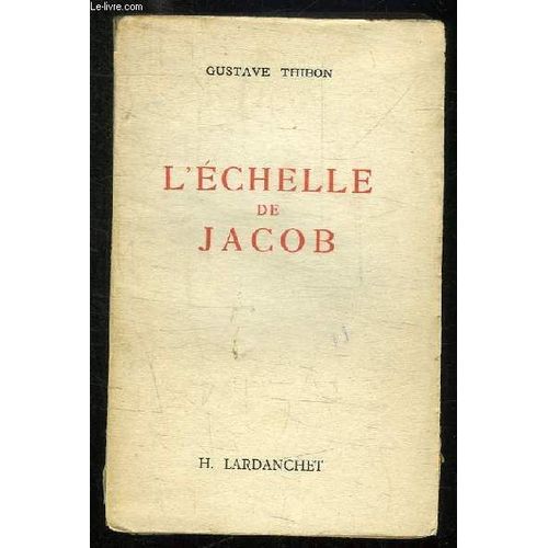 L Echelle De Jacob.