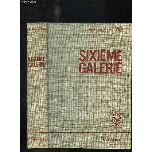 Sixieme Galerie.