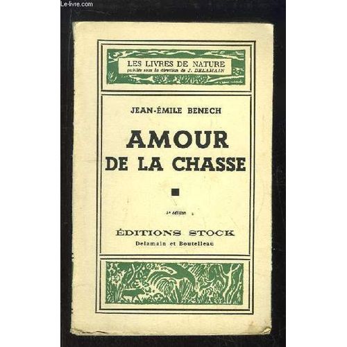 Amour De La Chasse
