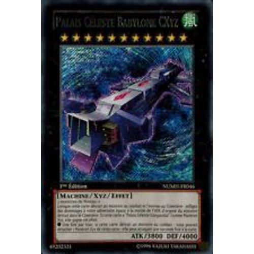 Yu-Gi-Oh ! Palais Céleste Babylone Cxyz Numh-Fr046 Secrète Rare 1ère Éd
