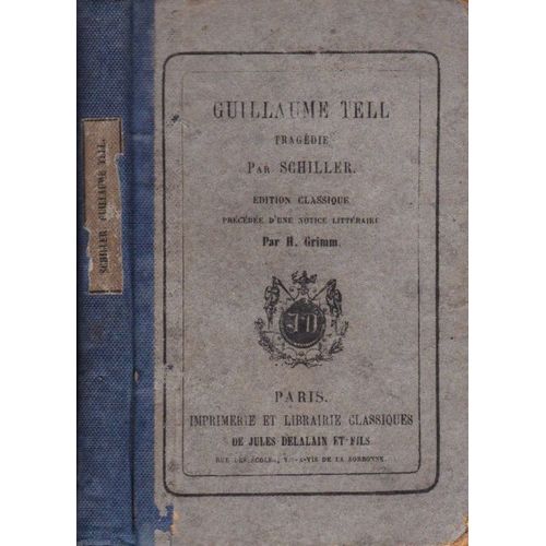 Guillaume Tell, Tragedie En Cinq Actes (Traduction)