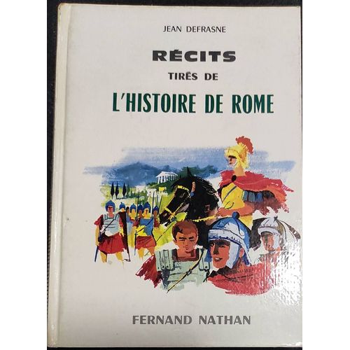 Récits Tirés De L' Histoire De Rome (1964).