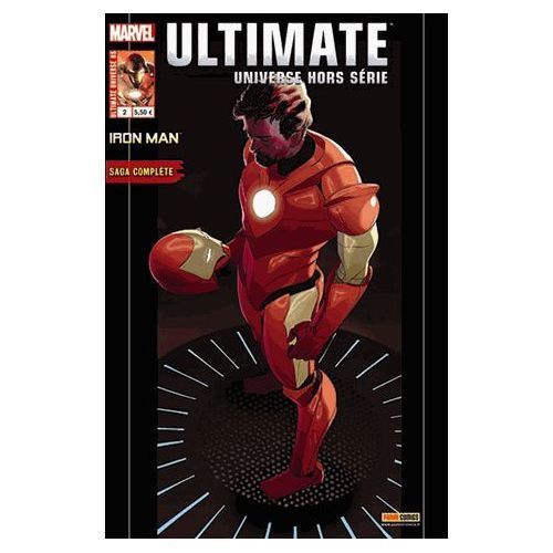 Ultimate Universe Hors Série N° 2 : " Démon En Armure " ( Iron Man :Saga Complète )
