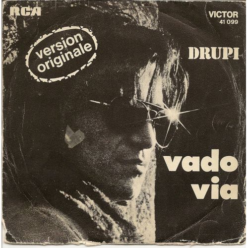 Drupi Vado Via  Version Originale