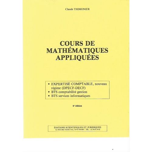 Cours De Mathématiques Appliquées Expertise Comptable Nouveau Régime Dpecf Cecf Bts Comptabilité Gestion Services Informatiques 6 E Édition