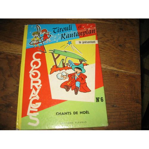 Tirouli Ett Rantanplan   Album  6  Chants  De Noel  Et Coloriages