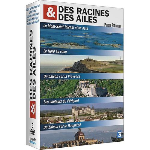 Des Racines Et Des Ailes - Passion Patrimoine - Le Mont Saint-Michel Et Sa Baie + Le Nord Au Coeur + Un Balcon Sur La Provence + Les Couleurs Du Périgord + Un Balcon Sur Le Dauphiné